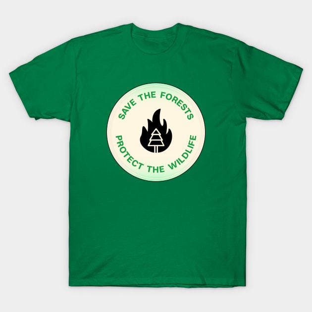 Save The Forests - Protect The Wildlife T-Shirt by Football from the Left